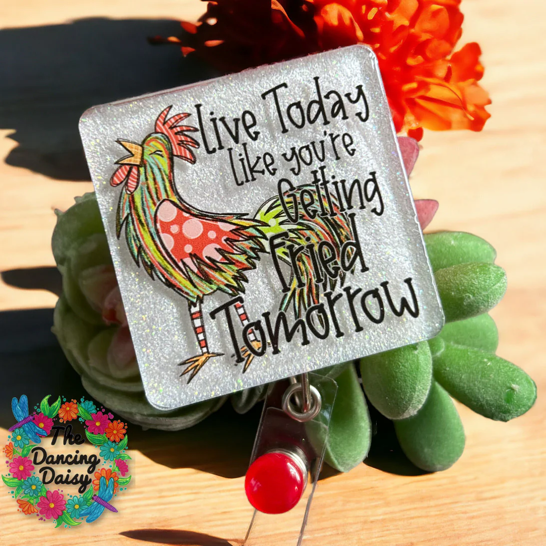 Live Today Fried Tomorrow UV DTF - Image 2