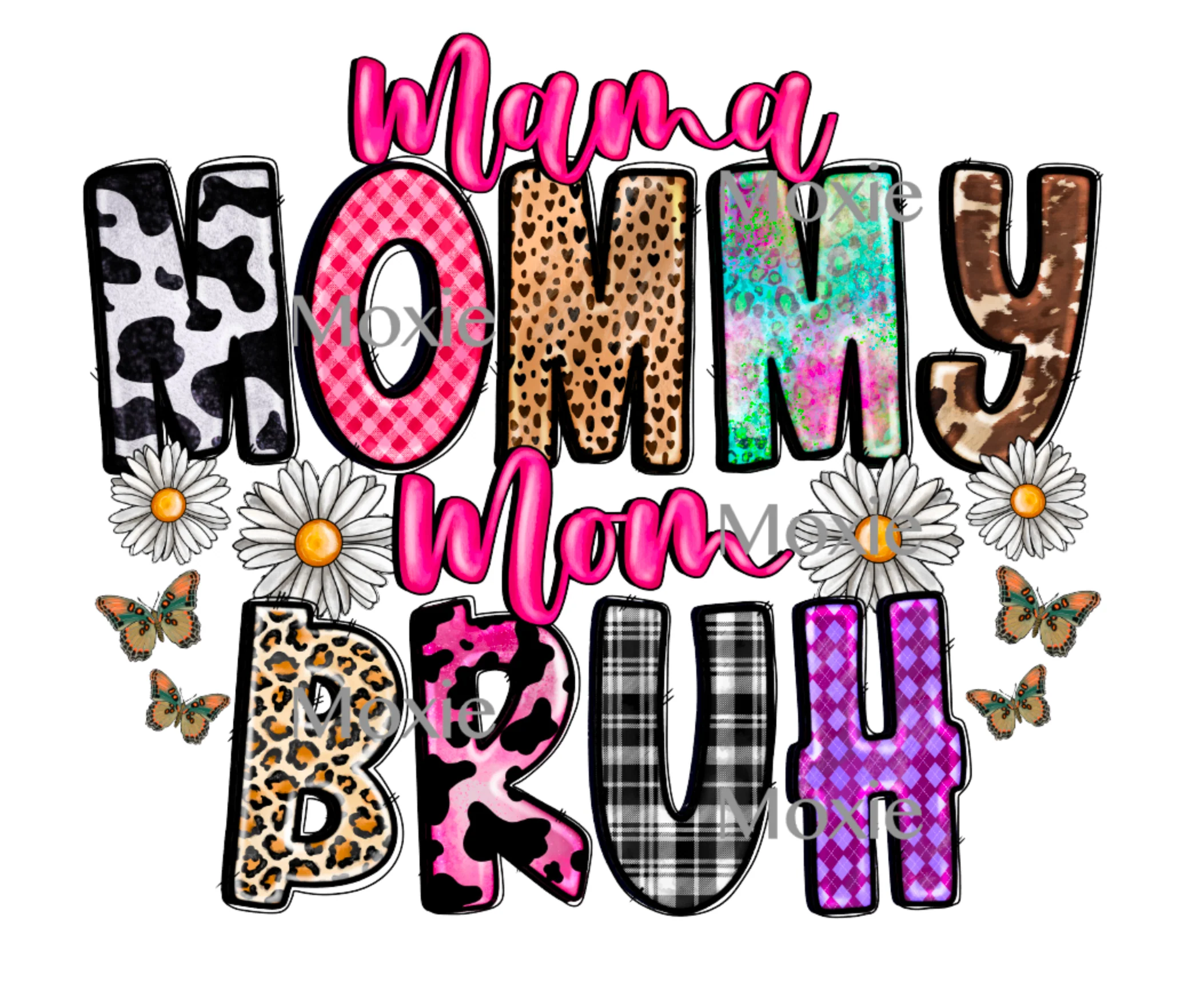 Mama Mom Bruh UV DTF